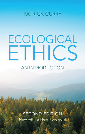 Ecological Ethics: An Introduction, Updated for 2018  (0745651259) cover image