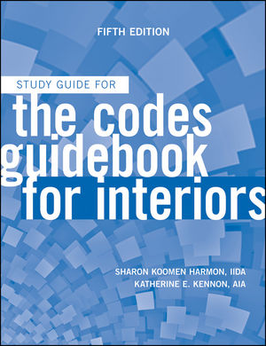 The Codes Guidebook for Interiors, Study Guide, 5th Edition (1118022459) cover image