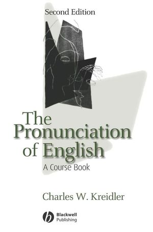 The Pronunciation of English: A Course Book, 2nd Edition (1405113359) cover image