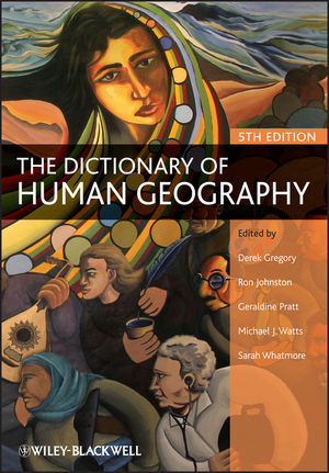 The Dictionary of Human Geography, 5th Edition (1444359959) cover image