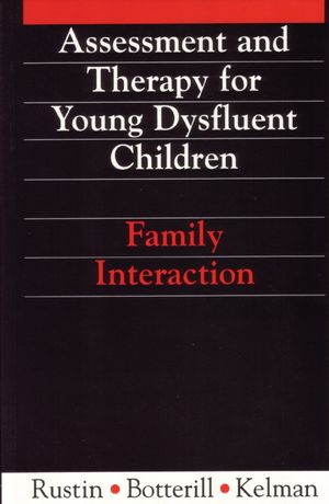 Assessment and Therapy for Young Dysfluent Children: Family Interaction (1897635559) cover image