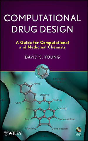 Computational Drug Design: A Guide for Computational and Medicinal Chemists (047012685X) cover image