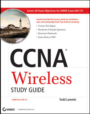 CCNA Wireless Study Guide: IUWNE Exam 640-721 (047052765X) cover image