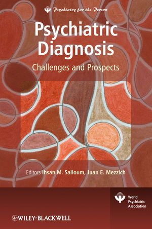 Psychiatric Diagnosis: Challenges and Prospects  (047074345X) cover image