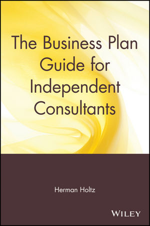 The Business Plan Guide for Independent Consultants (047159735X) cover image