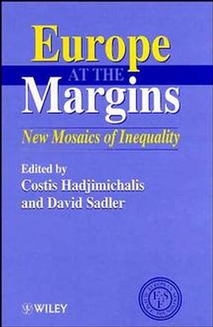 Europe at the Margins: New Mosaics of Inequality (047195635X) cover image