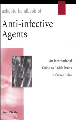 Ashgate Handbook of Anti-Infective Agents (056608385X) cover image