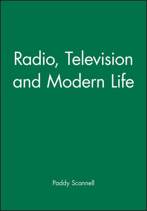 Radio, Television and Modern Life (063119875X) cover image