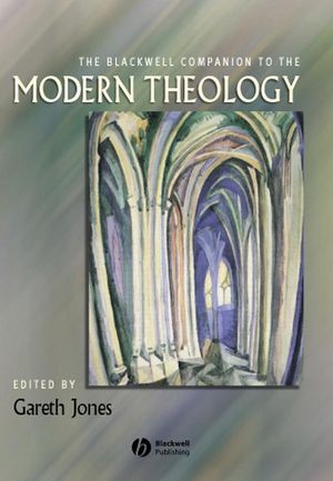 The Blackwell Companion to Modern Theology (063120685X) cover image
