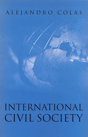 International Civil Society: Social Movements in World Politics (074562555X) cover image