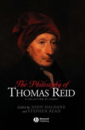 The Philosophy of Thomas Reid: A Collection of Essays (140510905X) cover image