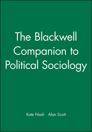 The Blackwell Companion to Political Sociology (140512265X) cover image