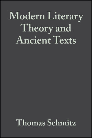 Modern Literary Theory and Ancient Texts: An Introduction (140515375X) cover image
