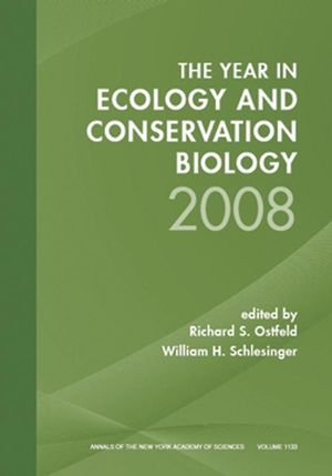 Year in Ecology and Conservation Biology 2008, Volume 1133 (157331725X) cover image