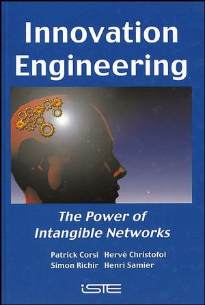 Innovation Engineering: The Power of Intangible Networks (190520955X) cover image