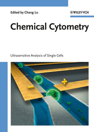 Chemical Cytometry: Ultrasensitive Analysis of Single Cells (352732495X) cover image