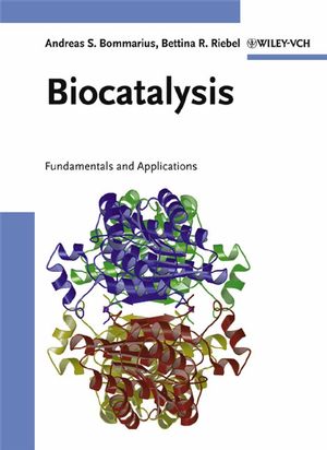 Biocatalysis: Fundamentals and Applications (352760605X) cover image