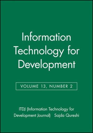 Information Technology for Development, Volume 13, Number 2 (0470183160) cover image