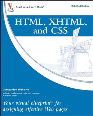 HTML, XHTML, and CSS: Your visual blueprint for designing effective Web pages (0470274360) cover image