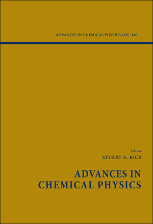 Advances in Chemical Physics, Volume 140 (0470371560) cover image