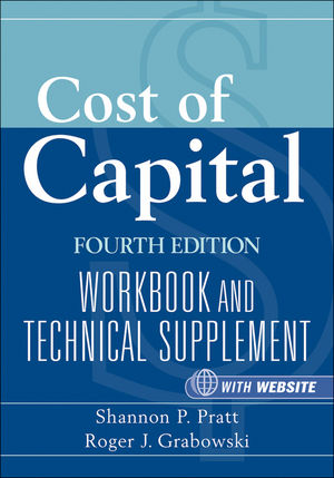 Cost of Capital: Workbook and Technical Supplement, 4th Edition (0470476060) cover image