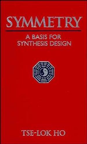 Symmetry: A Basis for Synthesis Design (0471573760) cover image