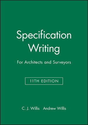 Specification Writing: For Architects and Surveyors, 11th Edition (0632042060) cover image