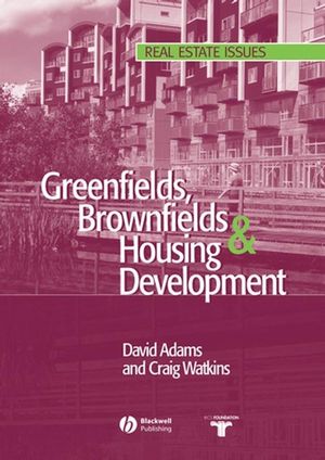 Greenfields, Brownfields and Housing Development (1405172460) cover image