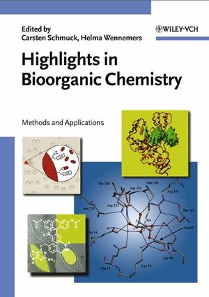 Highlights in Bioorganic Chemistry: Methods and Applications (3527306560) cover image
