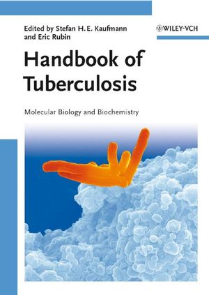 Handbook of Tuberculosis: Molecular Biology and Biochemistry (3527318860) cover image