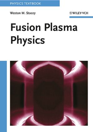 Fusion Plasma Physics (3527405860) cover image