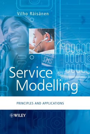 Service Modelling: Principles and Applications (0470028661) cover image