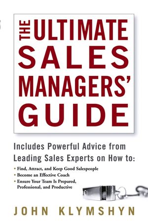 The Ultimate Sales Managers' Guide (0470069961) cover image