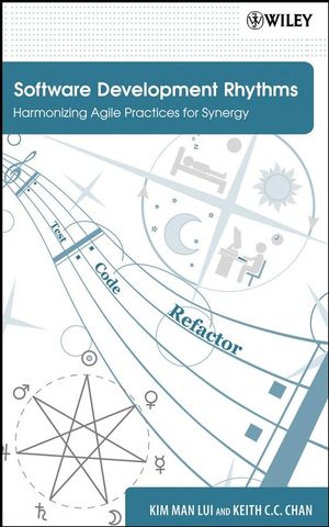 Software Development Rhythms: Harmonizing Agile Practices for Synergy (0470073861) cover image