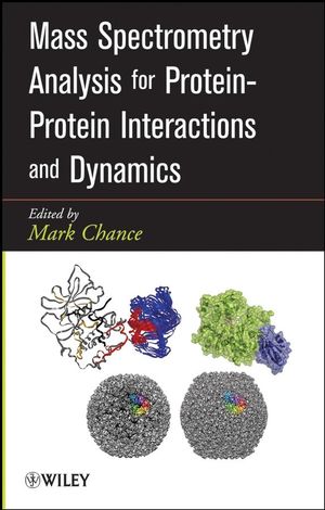 Mass Spectrometry Analysis for Protein-Protein Interactions and Dynamics (0470258861) cover image
