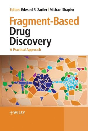 Fragment-Based Drug Discovery: A Practical Approach (0470721561) cover image