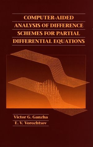 Computer-Aided Analysis of Difference Schemes for Partial Differential Equations (0471129461) cover image