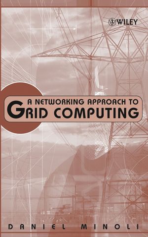 A Networking Approach to Grid Computing (0471687561) cover image