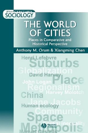 The World of Cities: Places in Comparative and Historical Perspective (0631210261) cover image