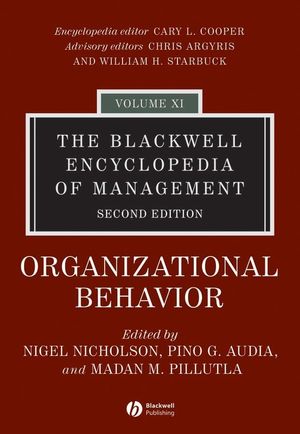 The Blackwell Encyclopedia of Management, Volume 11, Organizational Behavior, 2nd Edition (0631235361) cover image