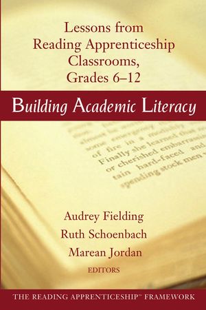 Building Academic Literacy: Lessons from Reading Apprenticeship Classrooms, Grades 6-12 (0787965561) cover image