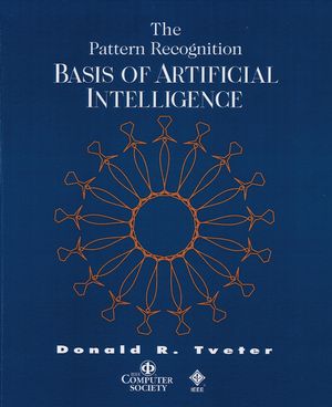 The Pattern Recognition Basis of Artificial Intelligence (0818677961) cover image