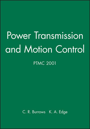 Power Transmission and Motion Control: PTMC 2001 (1860583261) cover image