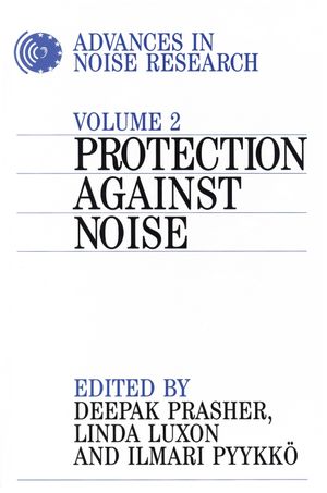 Advances in Noise Research: Protection Against Noise, Volume 2 (1861560761) cover image