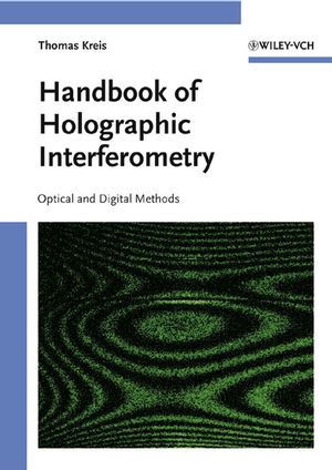 Handbook of Holographic Interferometry: Optical and Digital Methods (3527405461) cover image