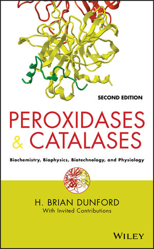 Peroxidases and Catalases: Biochemistry, Biophysics, Biotechnology and Physiology  (0470224762) cover image