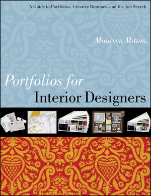 Portfolios for Interior Designers: A Guide to Portfolios, Creative Resumes, and the Job Search (0470408162) cover image