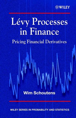 Lévy Processes in Finance: Pricing Financial Derivatives (0470851562) cover image
