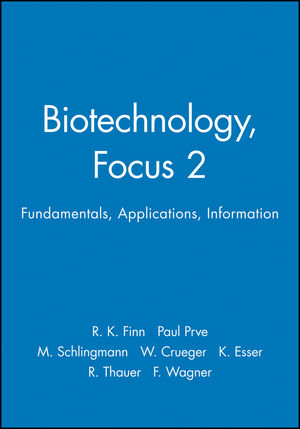 Biotechnology, Focus 2: Fundamentals, Applications, Information (0471037362) cover image