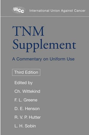 TNM Supplement: A Commentary on Uniform Use, 3rd Edition (0471466662) cover image